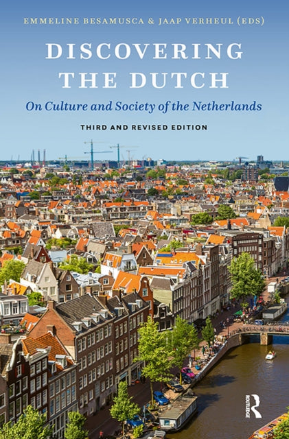 Book cover of: Discovering the Dutch. By: Emmeline Besamusca