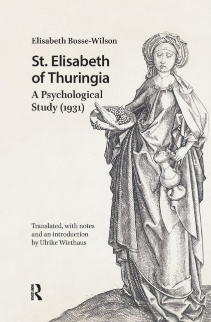Book cover of: St. Elisabeth of Thuringia. By: Elisabeth Busse-Wilson