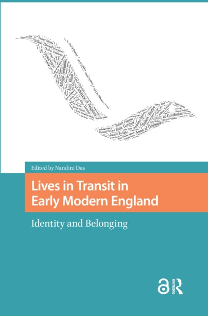 Book cover of: Lives in Transit in Early Modern England. By: Nandini Das