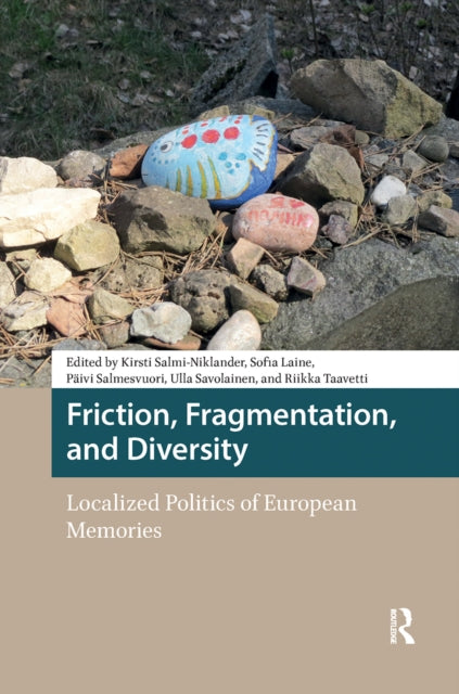 Book cover of: Friction, Fragmentation, and Diversity. By: Laine SALMI-NIKLANDER