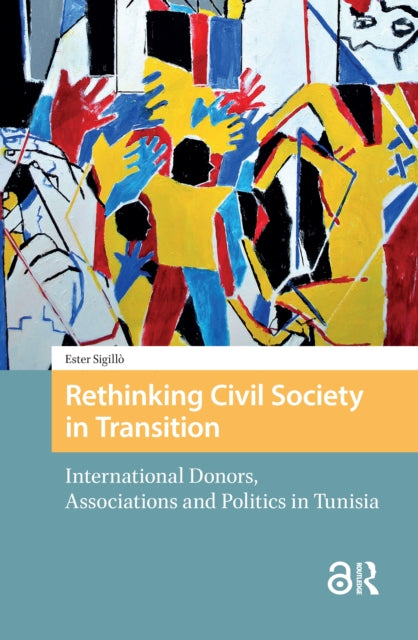 Book cover of: Rethinking Civil Society in Transition. By: Ester Sigillò