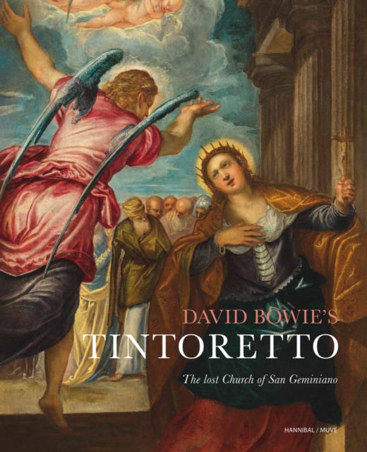 Book cover of: David Bowie's Tintoretto. By: C. Currie
