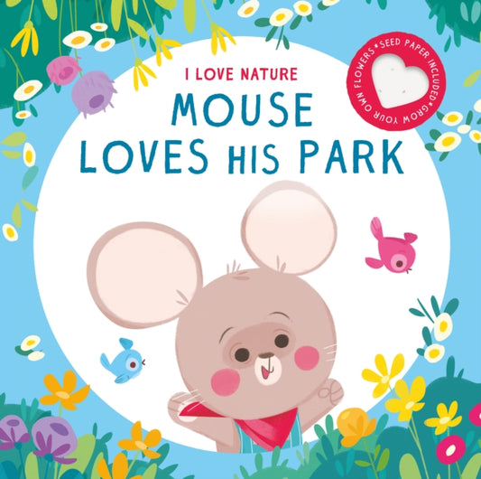 Book cover of: MOUSE LOVES HIS PARK