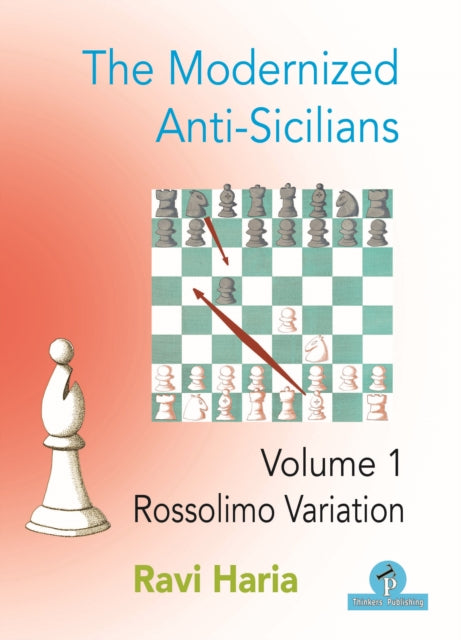 The Modernized Anti-Sicilians - Volume 1