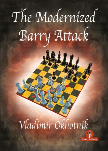 Book cover of: Modernized Barry Attack. By: Vladimir Okhothik