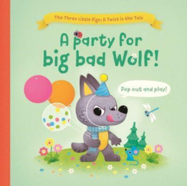 Book cover of: Party for Big Bad Wolf