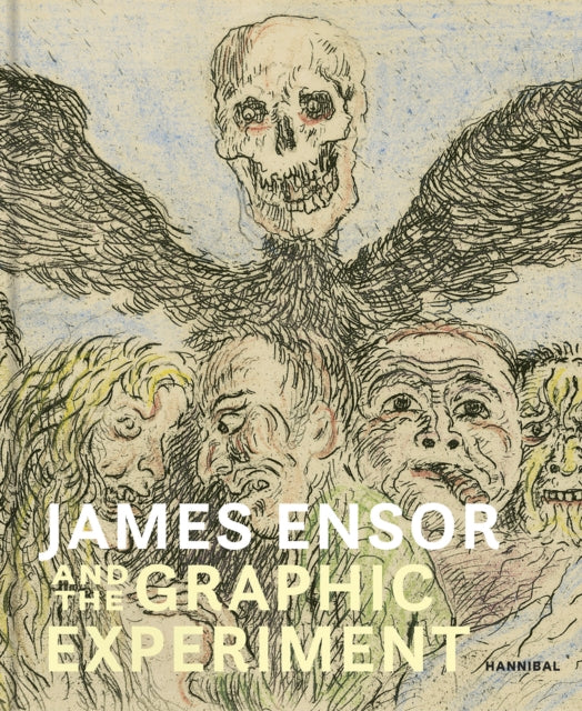 Book cover of: James Ensor and the Graphic Experiment. By: Stijnman STAMMIS