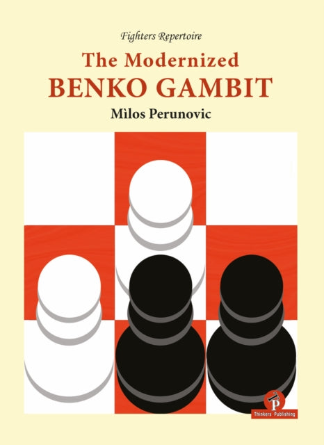 Book cover of: Modernized Benko Gambit. By: Milos Perunovic