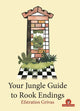 Book cover of: Your Jungle Guide to Rook Endings. By: Efstratios Grivas
