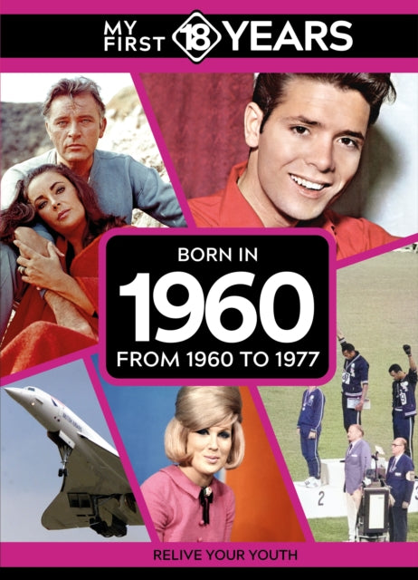 Book cover of: My First 18 Years - Born in 1960