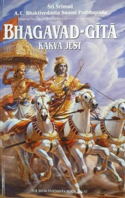 Book cover of: Bhagavad-Gita Kakva Jest [Croatian language]