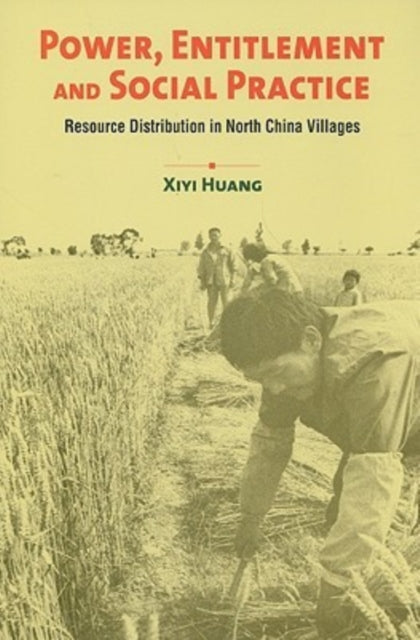 Book cover of: Power, Entitlement, and Social Practice. By: Xiyi Huang