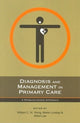 Book cover of: Diagnosis and Management in Primary Care. By: Arthur C. Danto
