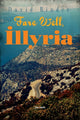 Book cover of: Fare Well, Illyria