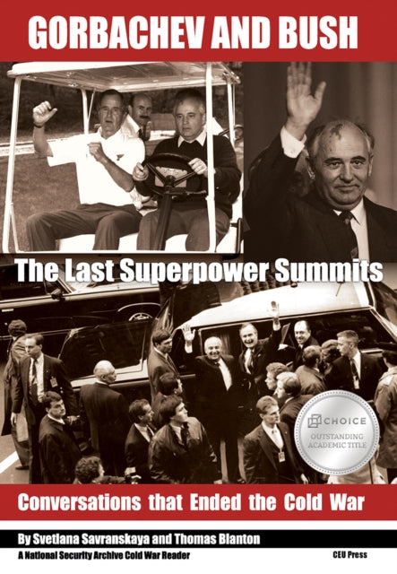Book cover of: Gorbachev and Bush. By: SAVRANSKYA
