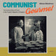 Communist Gourmet
