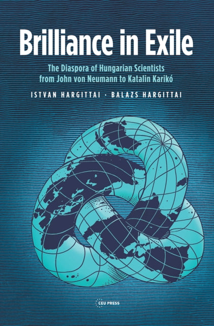 Book cover of: Brilliance in Exile. By: István Hargittai