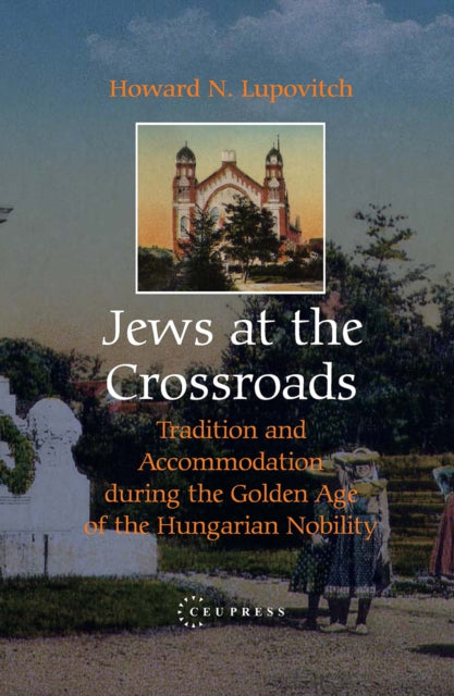 Book cover of: Jews at the Crossroads. By: Howard N. Lupovitch