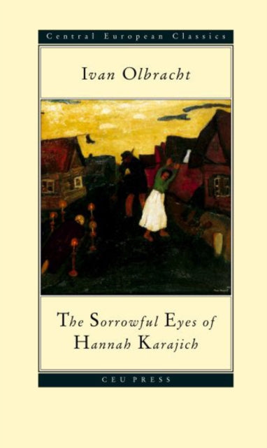Book cover of: Sorrowful Eyes Of Hannah Karajich