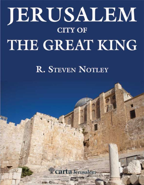 Book cover of: Jerusalem. By: R. Steven Notley