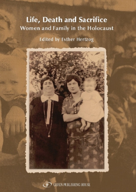 Book cover of: Life, Death & Sacrifice