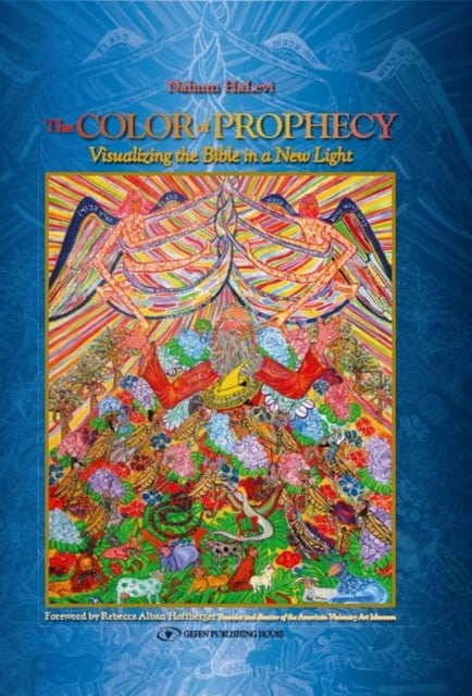 Book cover of: Color of Prophecy. By: Nahum HaLevi