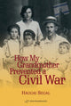 Book cover of: How My Grandmother Prevented Civil War. By: Haggai Segal