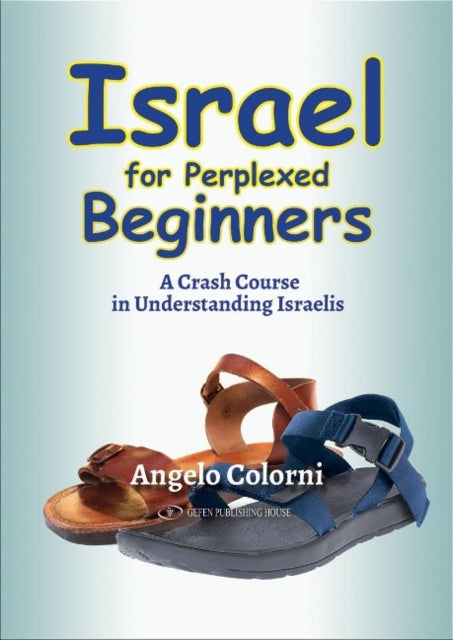 Book cover of: Israel for Perplexed Beginners. By: Angelo Colorni