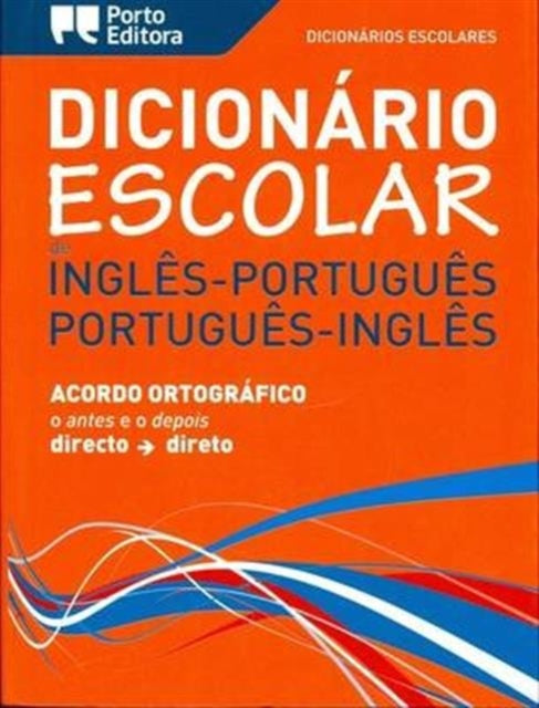 Book cover of: English-Portuguese & Portuguese-English School Dictionary