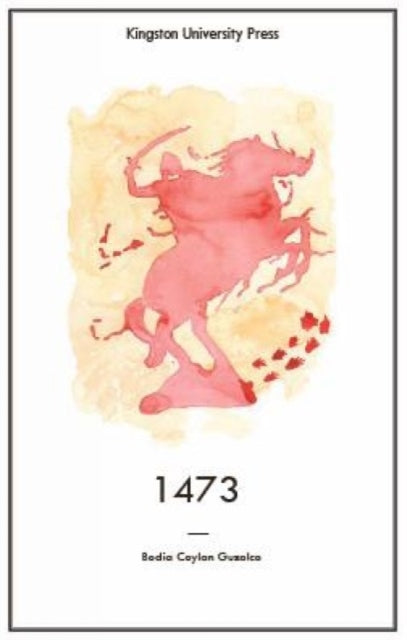 Book cover of: 1473. By: Bedia Ceylan Guzelce