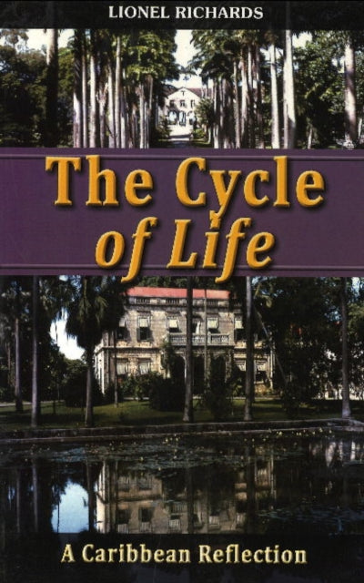 Book cover of: Cycle of Life. By: Lionel RICHARDS