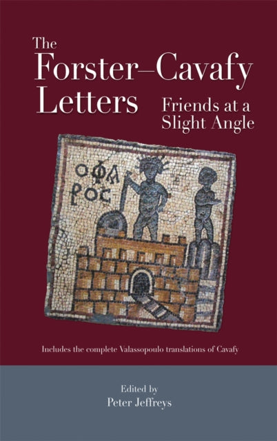 Book cover of: Forster–Cavafy Letters