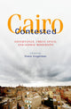 Book cover of: Cairo Contested. By: Diane Singerman