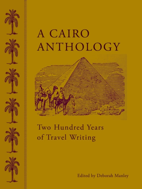 Book cover of: Cairo Anthology. By: Deborah Manley