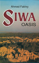 Book cover of: Siwa Oasis. By: Ahmed Fakhry