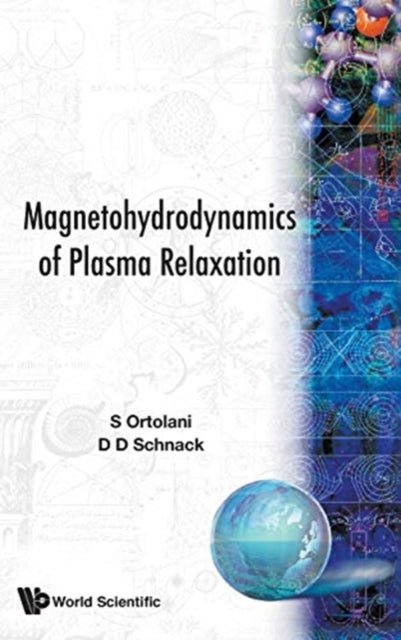 Book cover of: Magnetohydrodynamics Of Plasma Relaxation, The. By: Sergio Ortolani