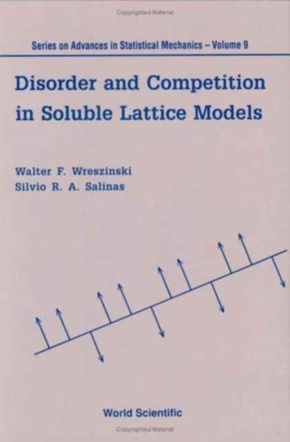 Book cover of: Disorder And Competition In Soluble Lattice Models
