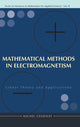 Book cover of: Mathematical Methods In Electromagnetism: Linear Theory And Applications