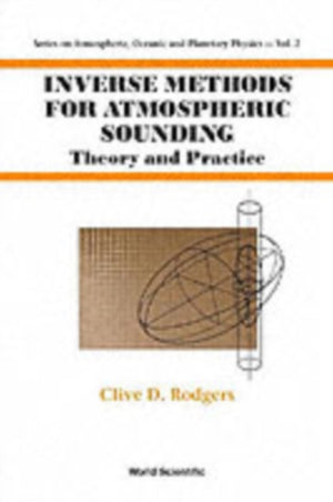 Inverse Methods For Atmospheric Sounding: Theory And Practice