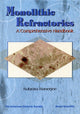 Book cover of: Monolithic Refractories. By: Subrata Banerjee