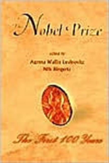 Book cover of: Nobel Prize, The: The First 100 Years
