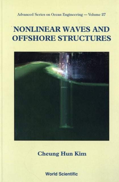 Book cover of: Nonlinear Waves And Offshore Structures. By: Cheung Hun Kim