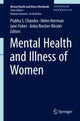 Book cover of: Mental Health and Illness of Women. By: Prabha Chandra
