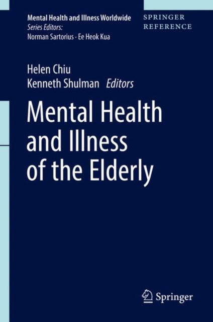 Book cover of: Mental Health and Illness of the Elderly. By: Helen Chiu