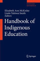 Book cover of: Handbook of Indigenous Education. By: Elizabeth Ann McKinley