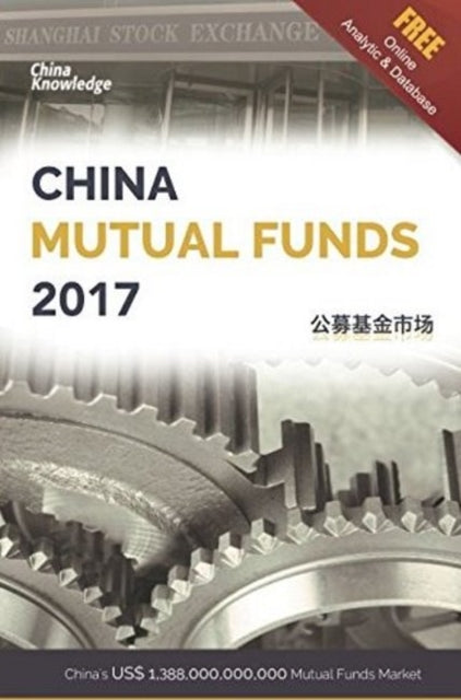 Book cover of: China Mutual Funds 2017. By: Charles Chaw