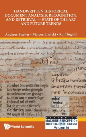 Handwritten Historical Document Analysis, Recognition, And Retrieval