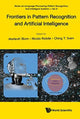 Book cover of: Frontiers In Pattern Recognition And Artificial Intelligence. By: Marleah Blom