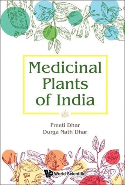 Book cover of: Medicinal Plants Of India. By: Preeti Dhar