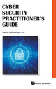 Book cover of: Cyber Security Practitioner's Guide. By: Hamid Jahankhani